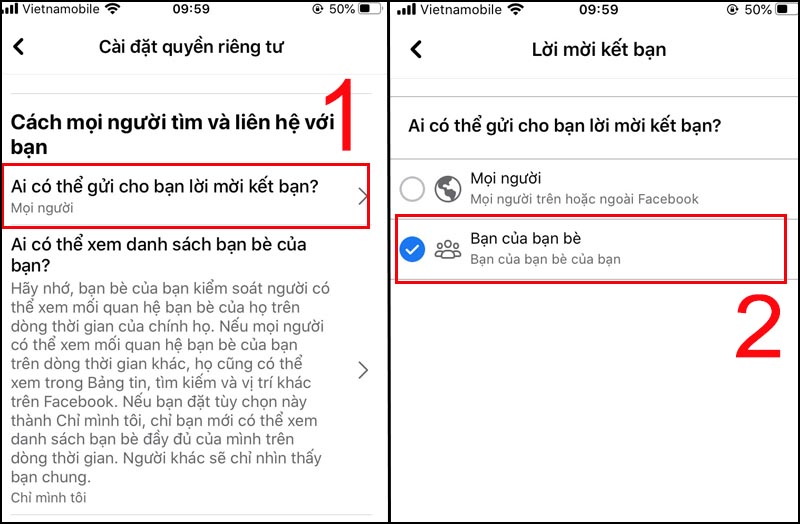 Ở mục Cách mọi người tìm và liên hệ với bạn, chọn Ai có thể gửi cho bạn lời mời kết bạn? > Chọn vào Bạn của bạn bè.